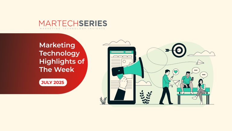 MarTech Series’s Marketing Technology Highlights of The Week Featuring Monetate, DoubleVerify, Cloudflare and more in martech!